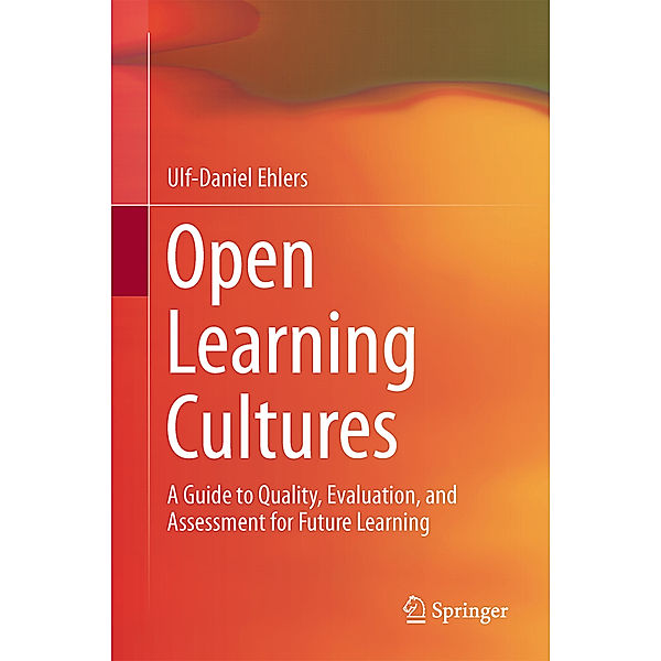 Open Learning Cultures, Ulf-Daniel Ehlers