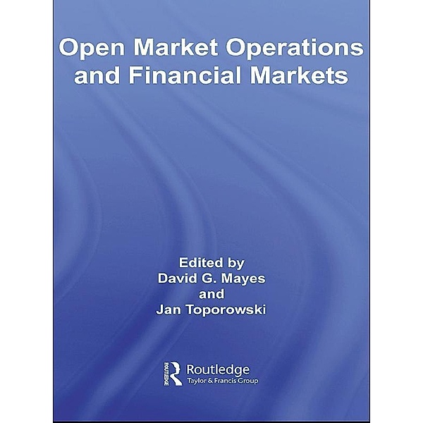 Open Market Operations and Financial Markets