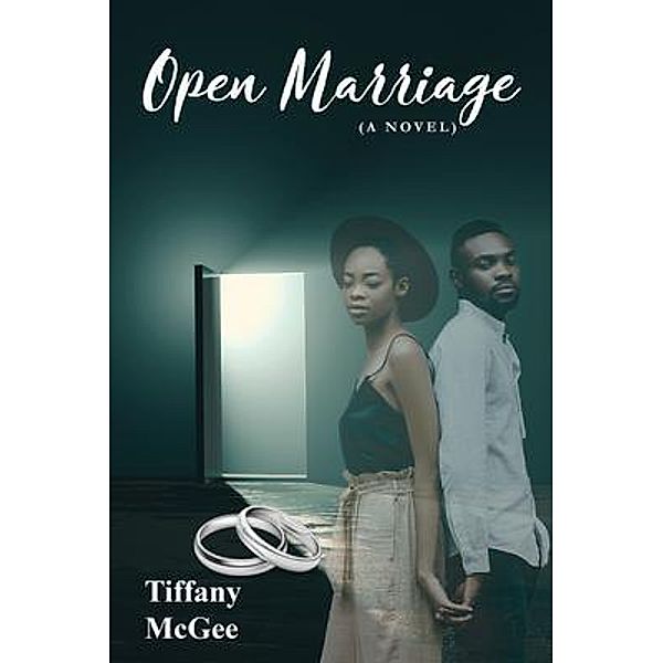Open Marriage, Tiffany McGee