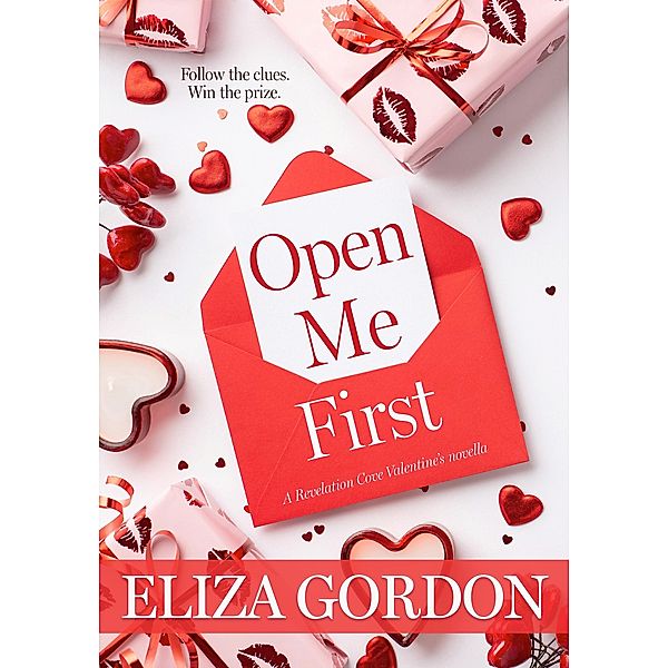 Open Me First / Revelation Cove Bd.4, Eliza Gordon