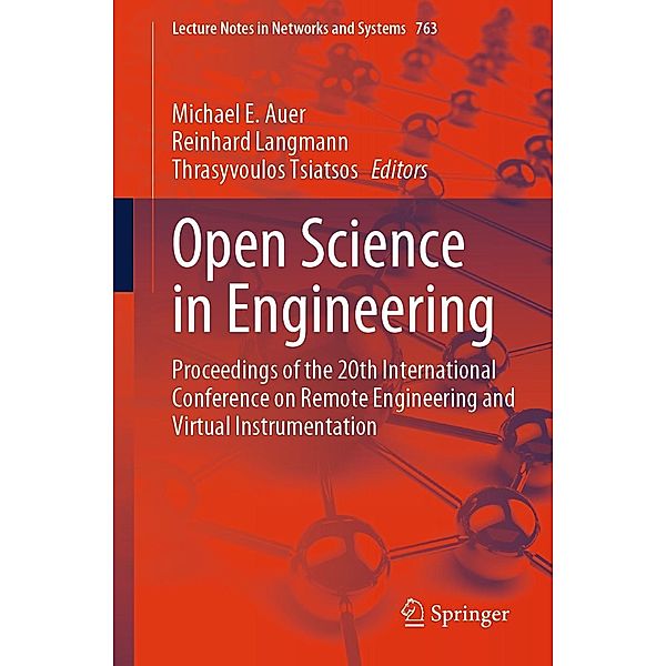 Open Science in Engineering / Lecture Notes in Networks and Systems Bd.763