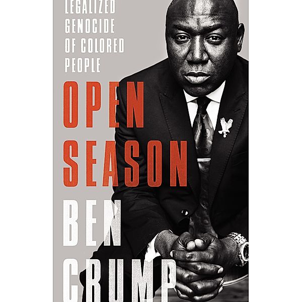 Open Season, Ben Crump
