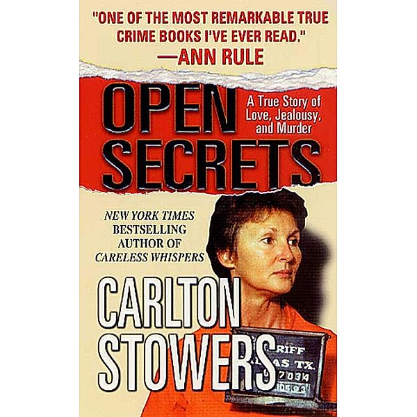 Open Secrets, Carlton Stowers