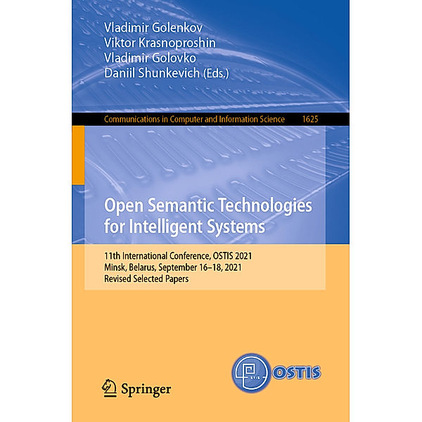 Open Semantic Technologies for Intelligent Systems