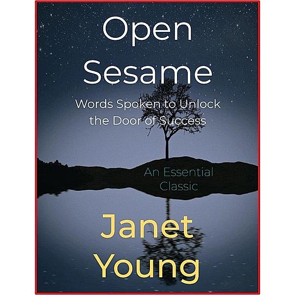 Open Sesame, Janet Young