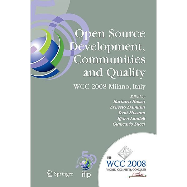 Open Source Development, Communities and Quality