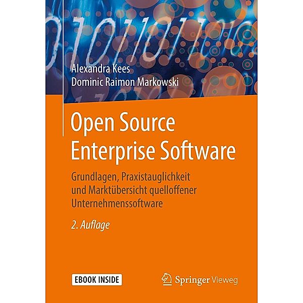 Open Source Enterprise Software, Alexandra Kees, Dominic Raimon Markowski