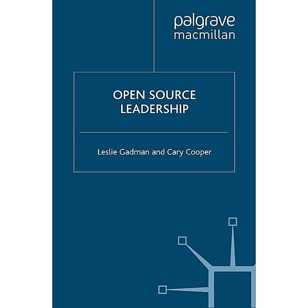 Open Source Leadership, L. Gadman, C. Cooper