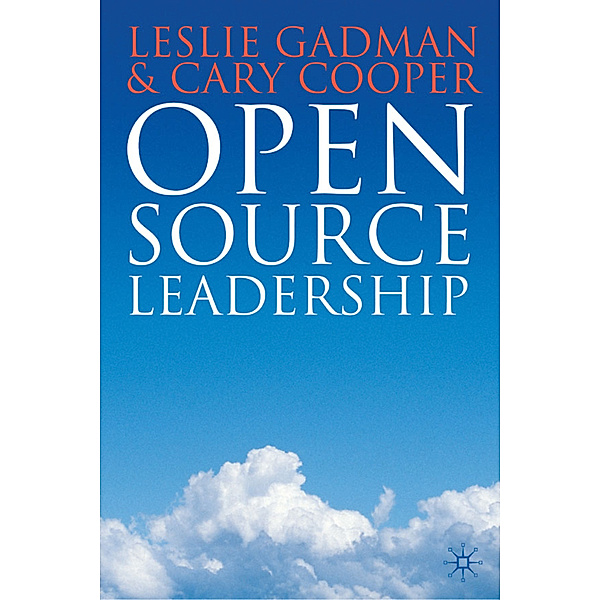 Open Source Leadership, Leslie Gadman, Cary Cooper