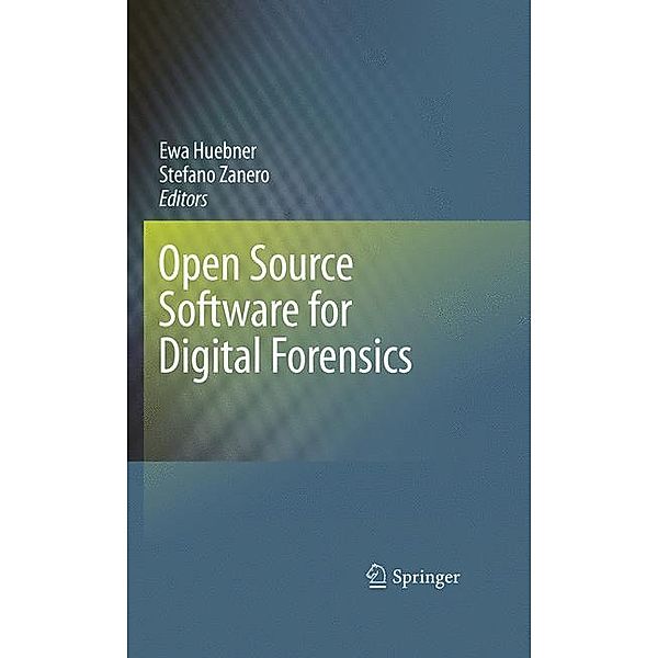 Open Source Software for Digital Forensics