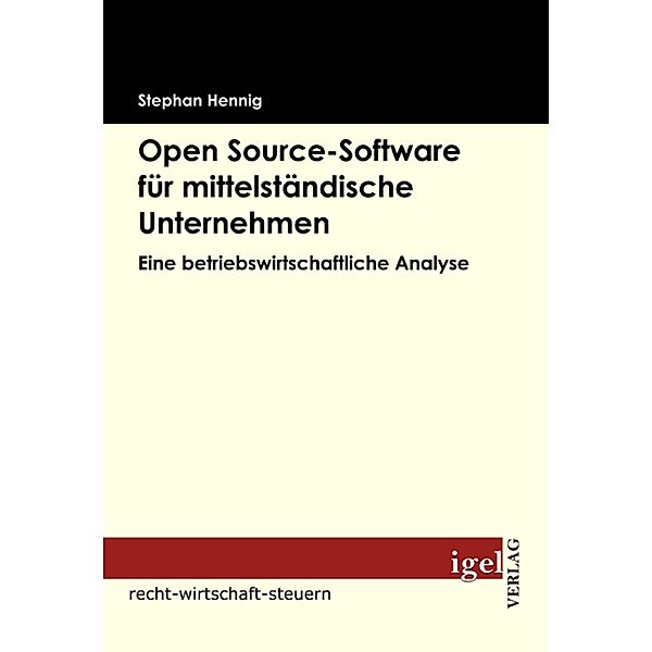Open source-Software für mittelständische Unternehmen, Stephan Hennig