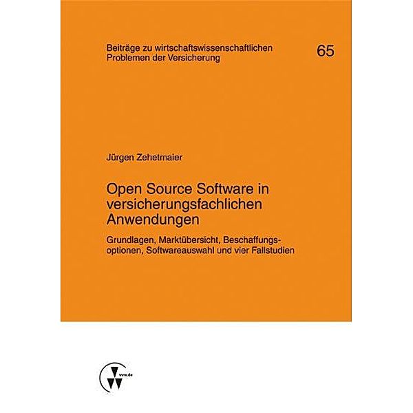 Open Source Software in versicherungsfachlichen Anwendungen, Jürgen Zehetmaier