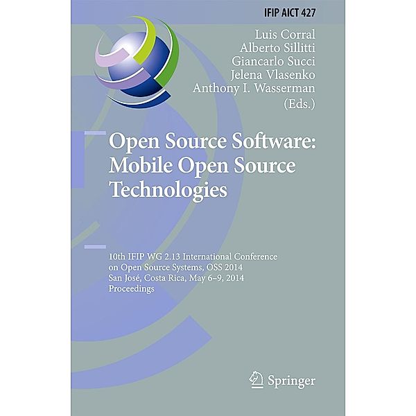 Open Source Software: Mobile Open Source Technologies / IFIP Advances in Information and Communication Technology Bd.427