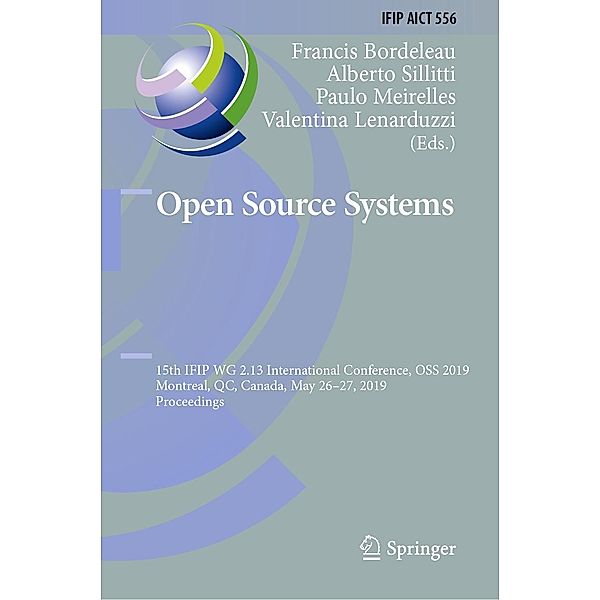 Open Source Systems / IFIP Advances in Information and Communication Technology Bd.556