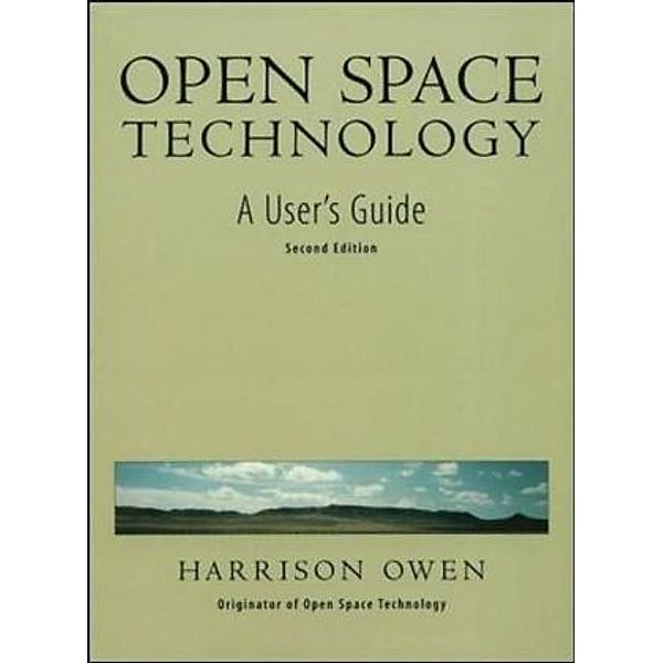 Open Space Technology, Harrison Owen
