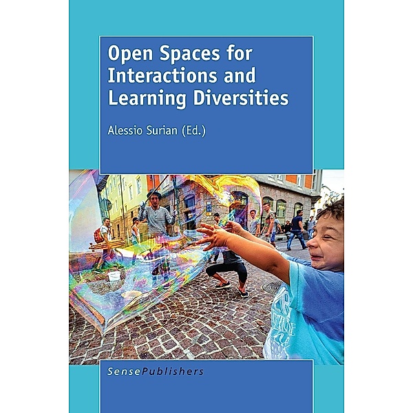 Open Spaces for Interactions and Learning Diversities