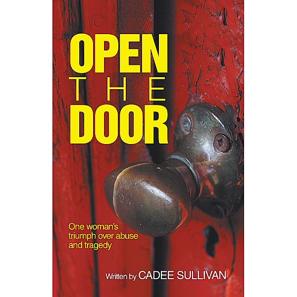 Open the Door, Cadee Sullivan
