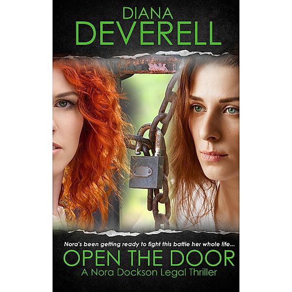 Open the Door (Nora Dockson Legal Thrillers, #5) / Nora Dockson Legal Thrillers, Diana Deverell