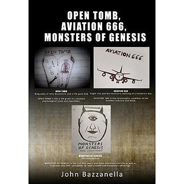 OPEN TOMB, AVIATION 666, MONSTERS OF GENESIS / JBazzanella, J. Bazzanella