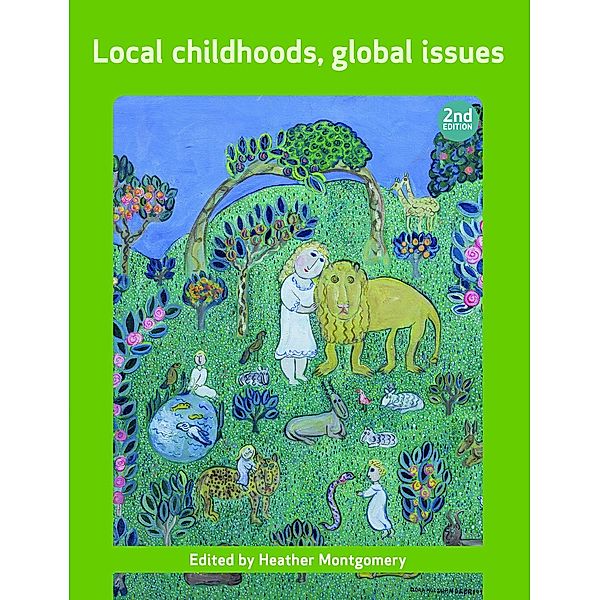 Open University Childhood Series: Local childhoods, global issues