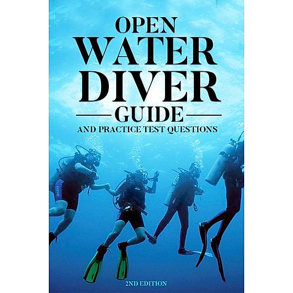 Open Water Diver Guide (Diving Study Guide, #1) / Diving Study Guide, Amanda Symonds