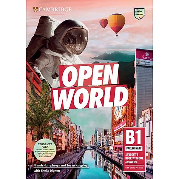 Open World Preliminary / Open World Preliminary, Student's Book Pack (Student's Book without Answers with Online Practice and Workbook without Answers with Audio Download)