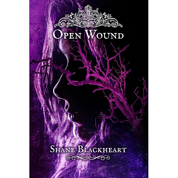Open Wound (The Requiem Series, #2) / The Requiem Series, Shane Blackheart