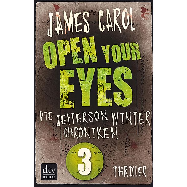 Open Your Eyes / Jefferson Winter Bd.3, James Carol