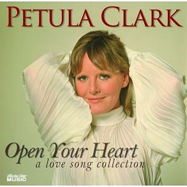 Open Your Heart, Petula Clark