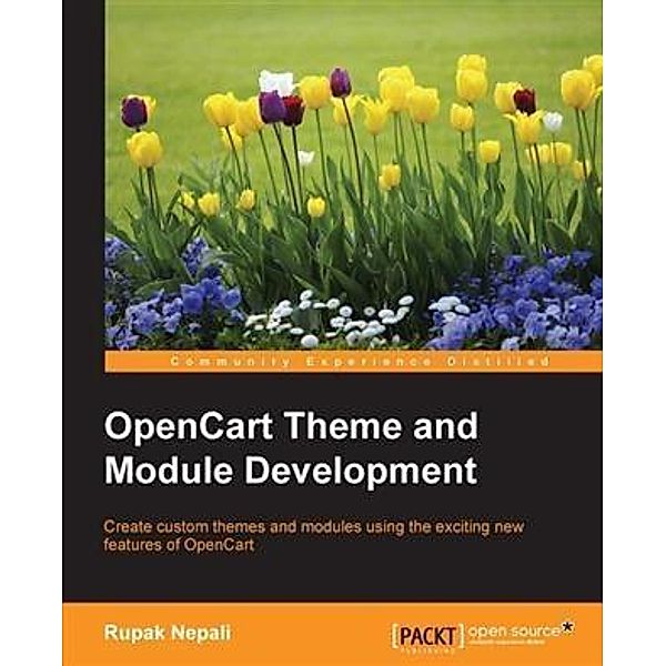 OpenCart Theme and Module Development, Rupak Nepali