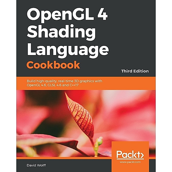 OpenGL 4 Shading Language Cookbook, David Wolff