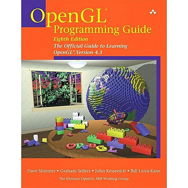 OpenGL Programming Guide / OpenGL, Shreiner Dave, Sellers Graham, Kessenich John, Licea-Kane Bill