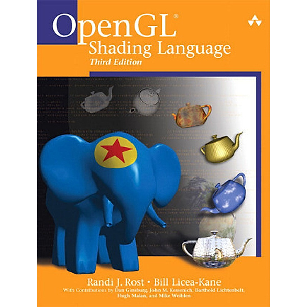 OpenGL Shading Language, Randi J. Rost, Bill Licea-Kane