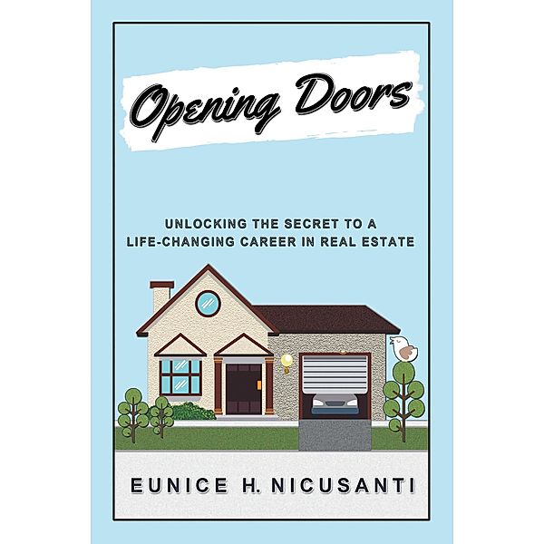 Opening Doors, Eunice H. Nicusanti