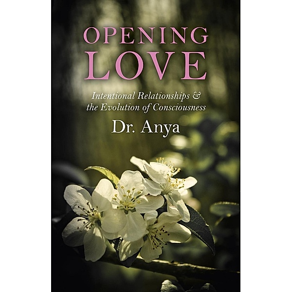 Opening Love, Anya