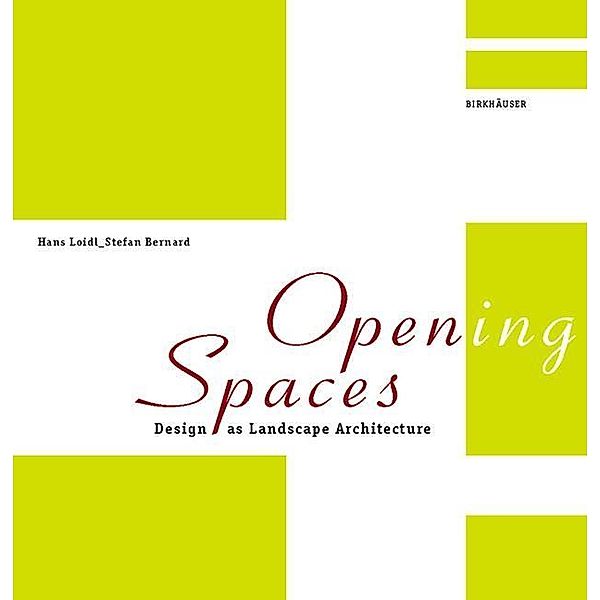 Open(ing) Spaces, Hans Loidl, Stefan Bernard
