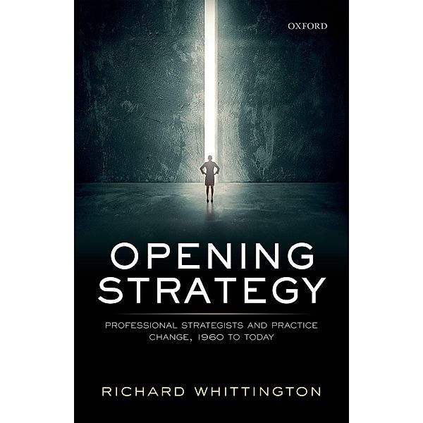 Opening Strategy, Richard Whittington