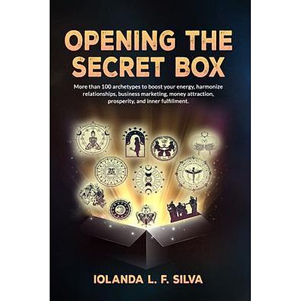 Opening the Secret Box, Iolanda Ferreira Da Silva