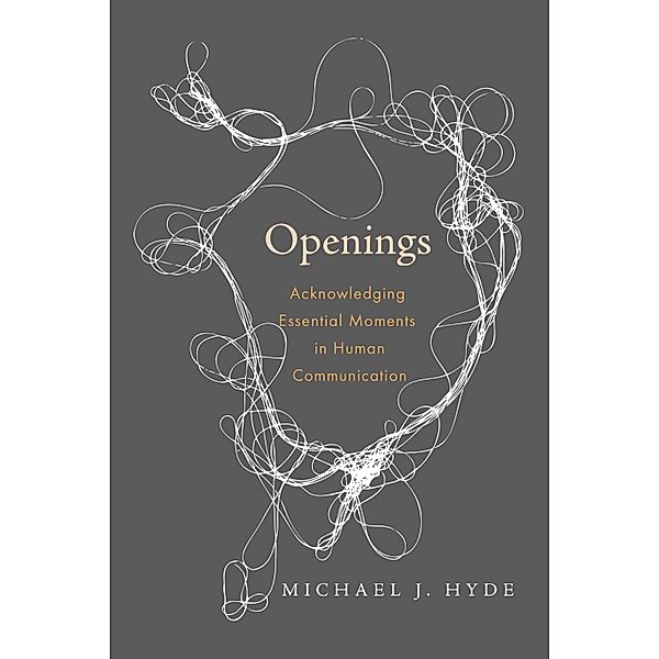 Openings, Michael J. Hyde