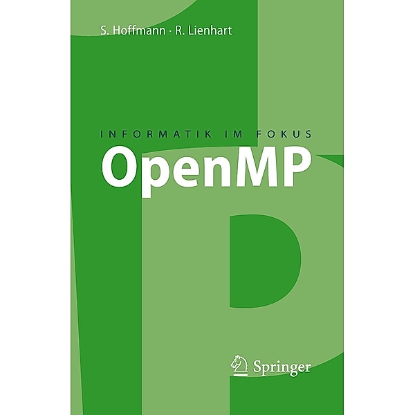 OpenMP / Informatik im Fokus, Simon Hoffmann, Rainer Lienhart