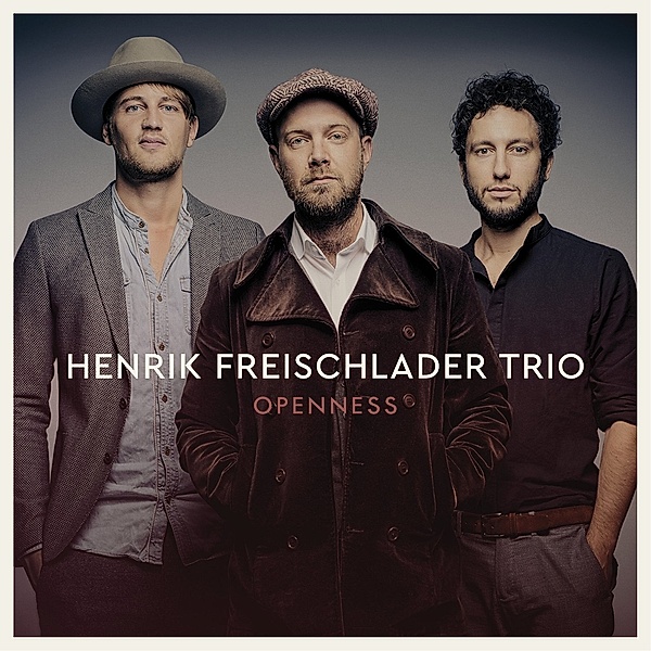 Openness, Henrik Freischlader Trio