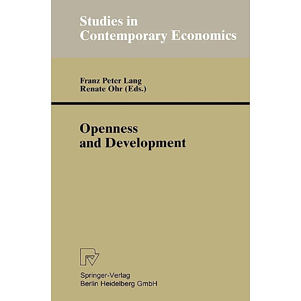 Openness and Development / Studies in Contemporary Economics