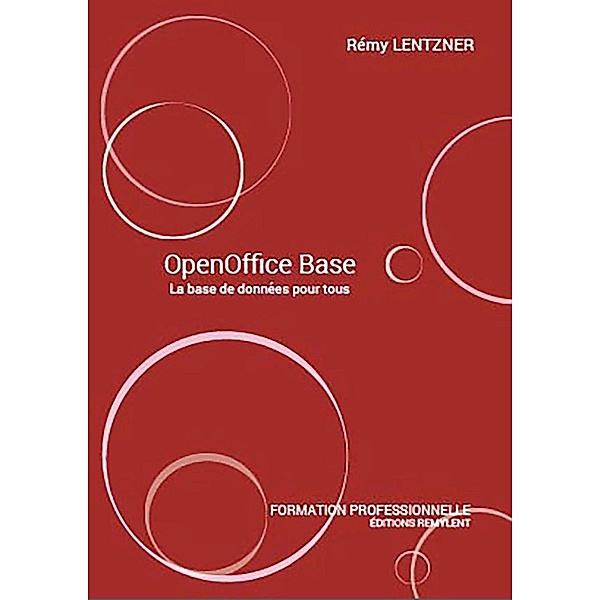 OpenOffice Base, Remy Lentzner