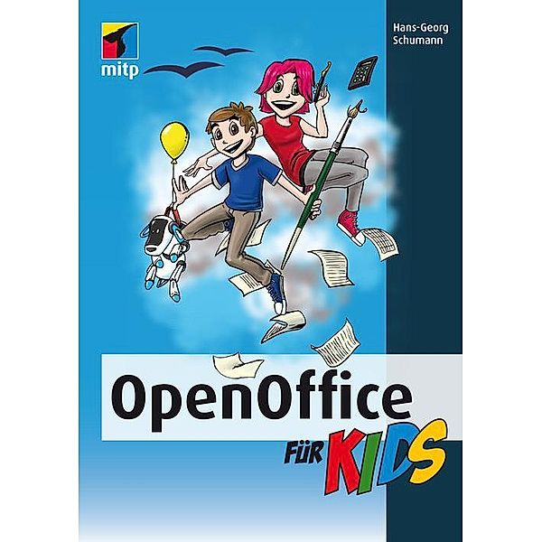 OpenOffice für Kids, Hans-Georg Schumann
