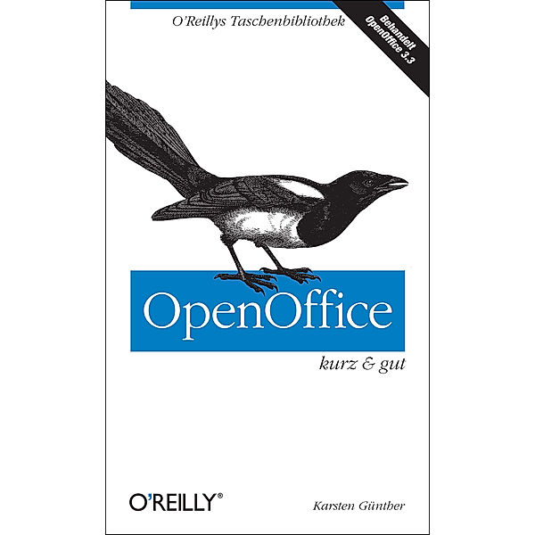 OpenOffice - kurz & gut, Karsten Günther