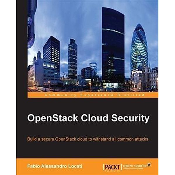 OpenStack Cloud Security, Fabio Alessandro Locati