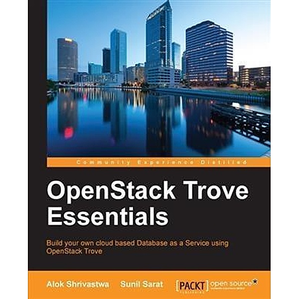 OpenStack Trove Essentials, Alok Shrivastwa