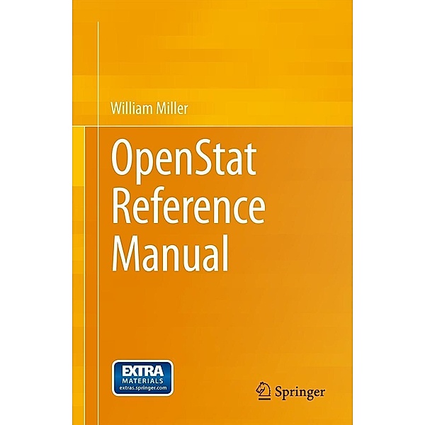 OpenStat Reference Manual, William Miller