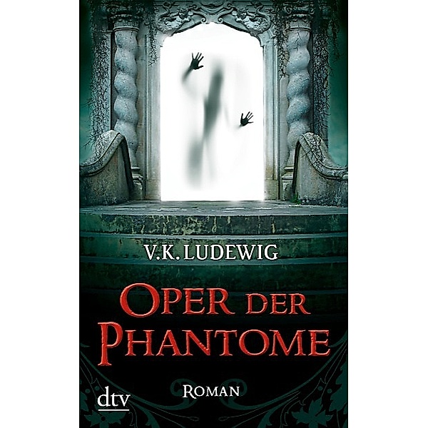 Oper der Phantome, V. K. Ludewig