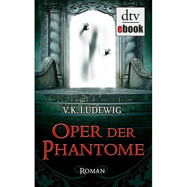 Oper der Phantome, V. K. Ludewig